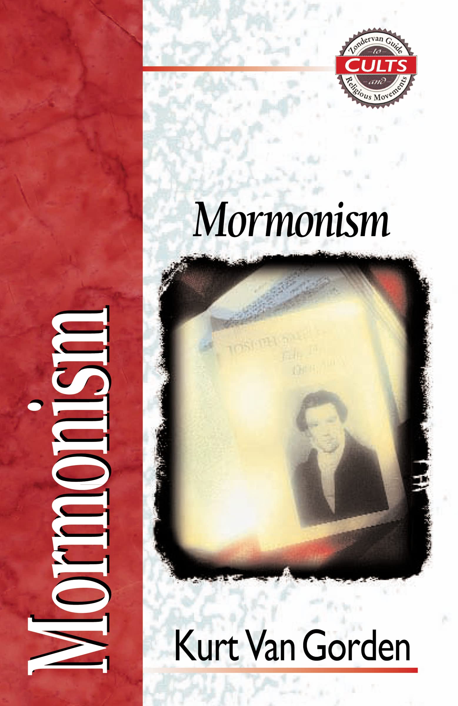 MORMONISM (Zondervan Guide to Cults and Religious Movements) Philosophy