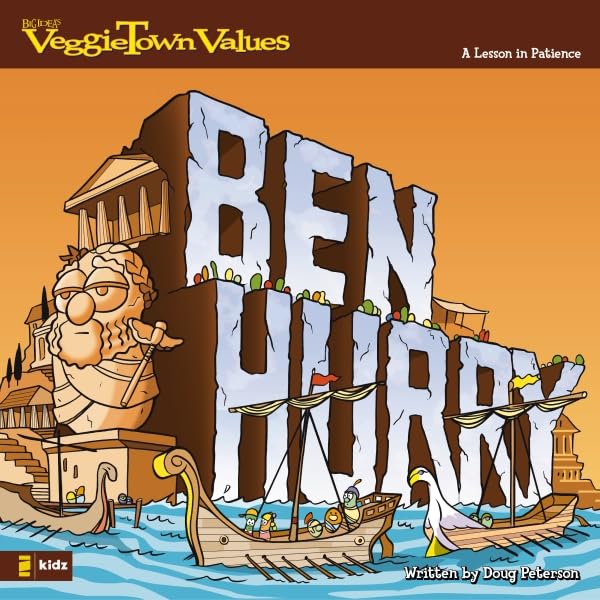Ben Hurry: A Lesson in Patience (Big Idea Books-veggietown Values, Band 8) Novels & Short Stories