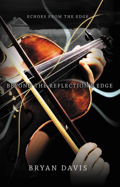 Beyond the Reflection's Edge (Echoes from the Edge) Fiction books for children