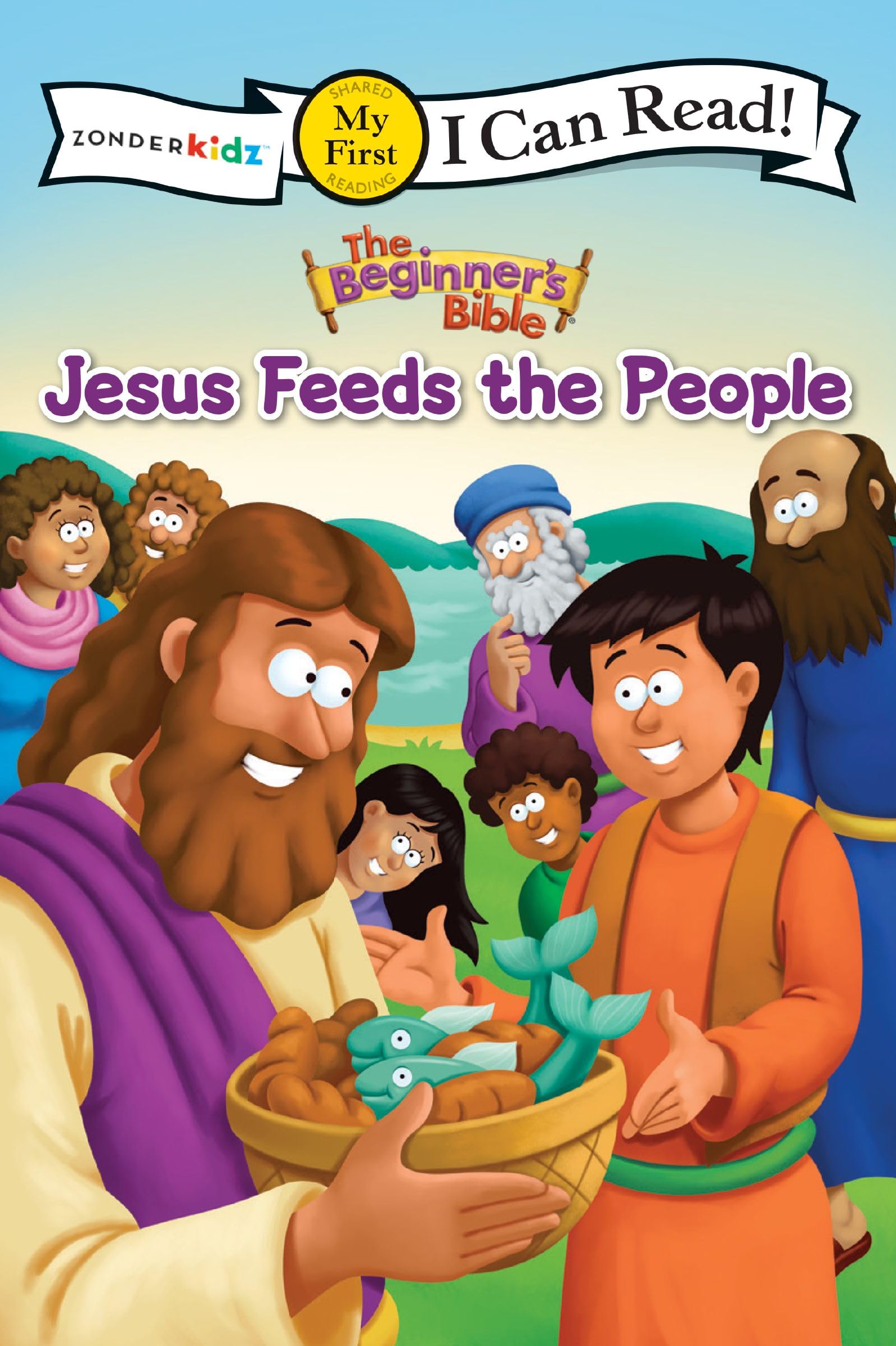 The Beginner's Bible Jesus Feeds the People: My First (I Can Read! / The Beginner's Bible) Non-fiction