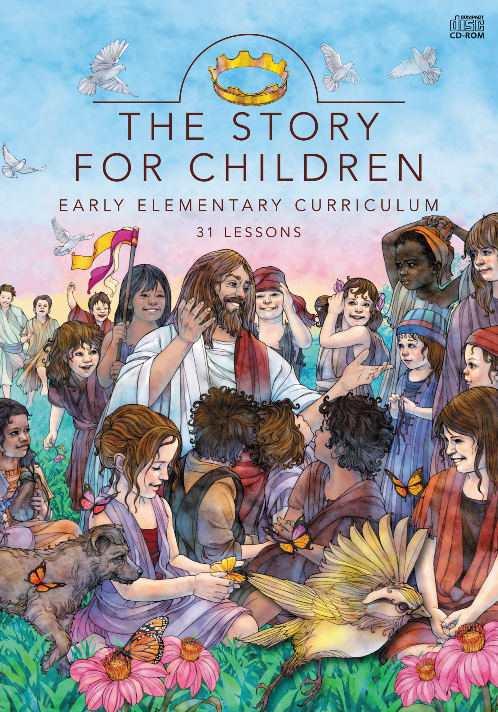The Story for Children: Early Elementary Curriculum: 31 Lessons Study Guides
