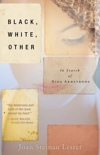 Black, White, Other: In Search of Nina Armstrong Politics & History