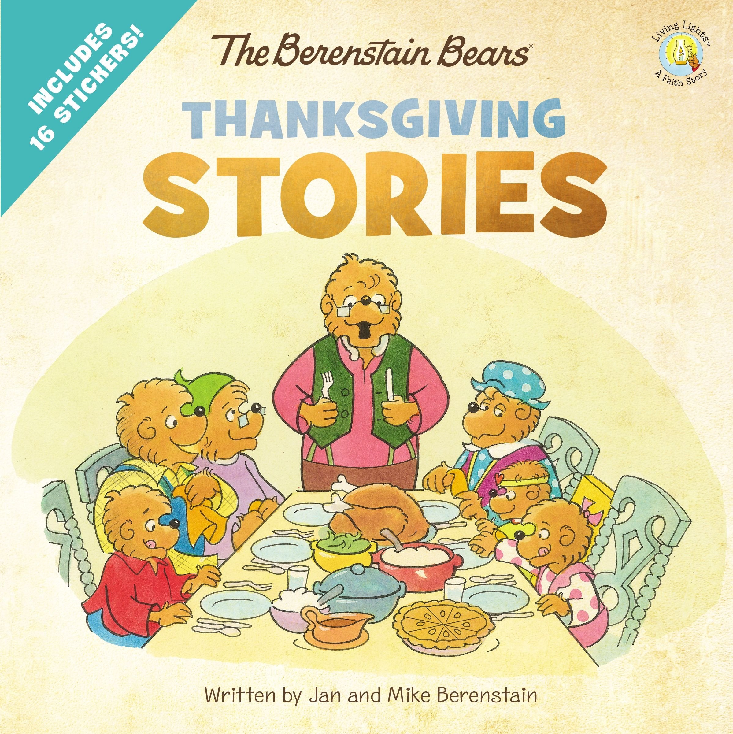 The Berenstain Bears Thanksgiving Stories (Berenstain Bears/Living Lights) book