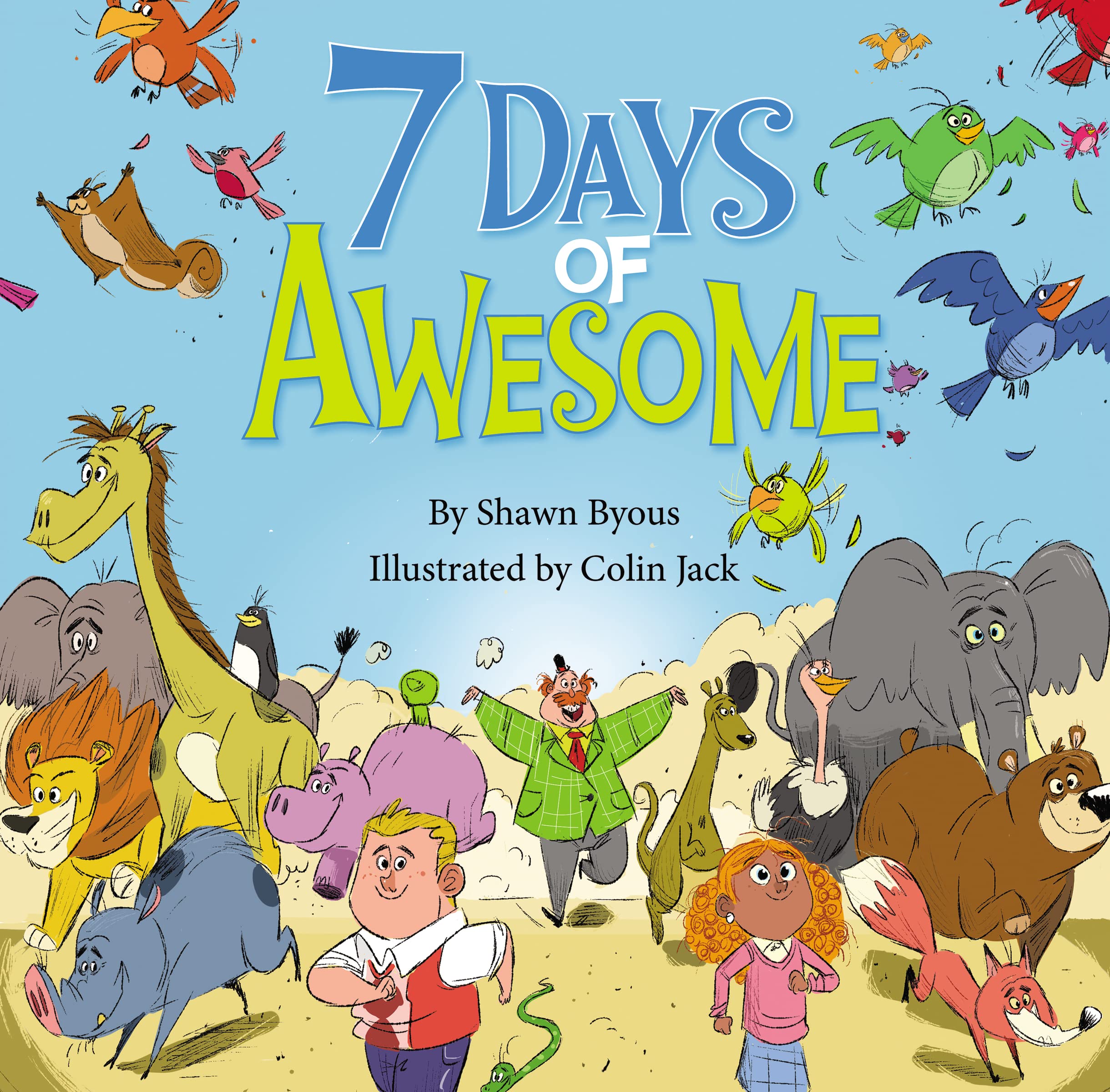 7 Days of Awesome: A Creation Tale Parents & Children