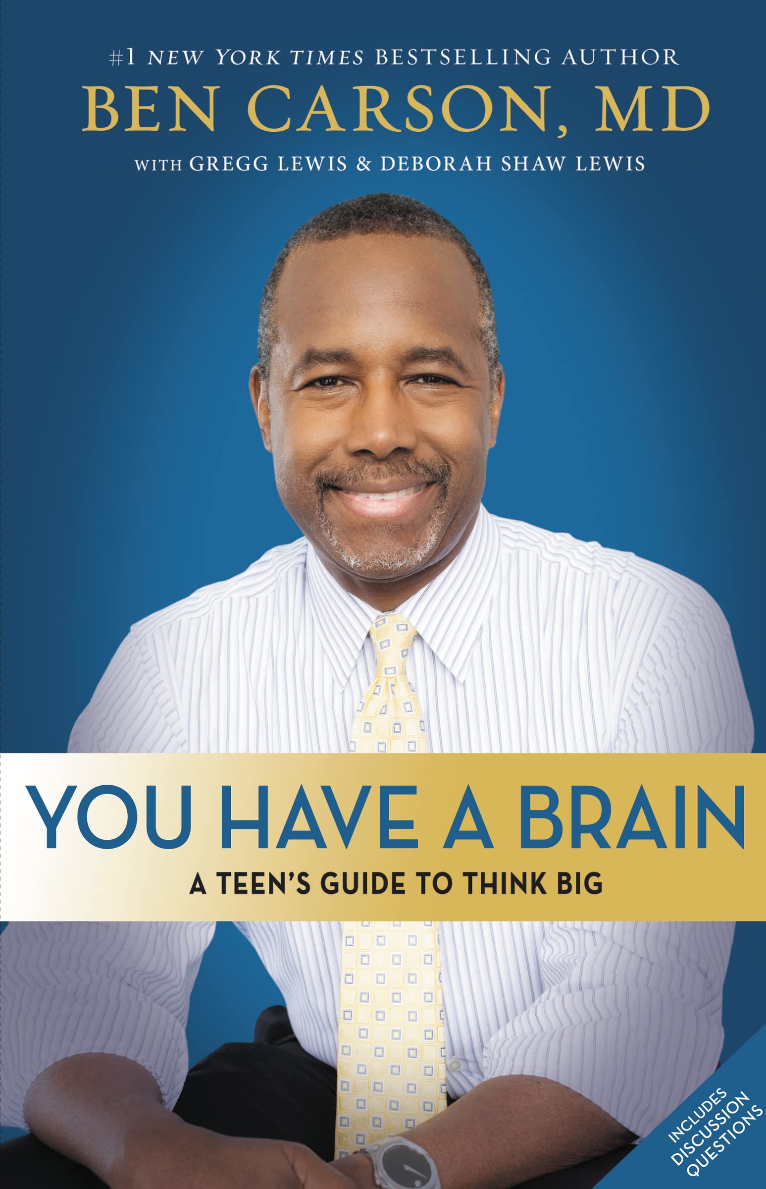 You Have a Brain: A Teen's Guide to T.H.I.N.K. B.I.G. Medicine