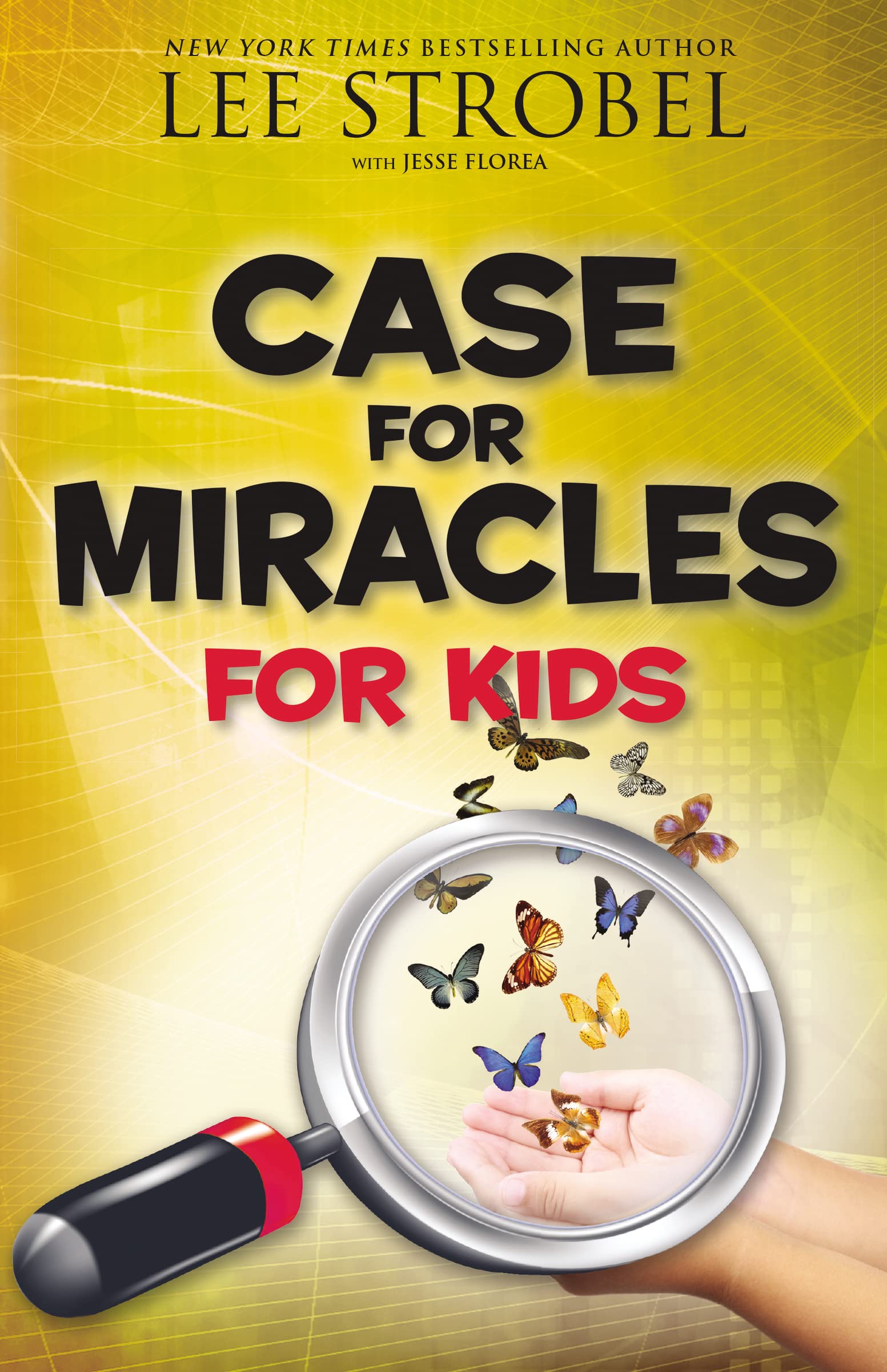 CASE FOR MIRACLES KIDS SC (Case for… Series for Kids) Study Guides