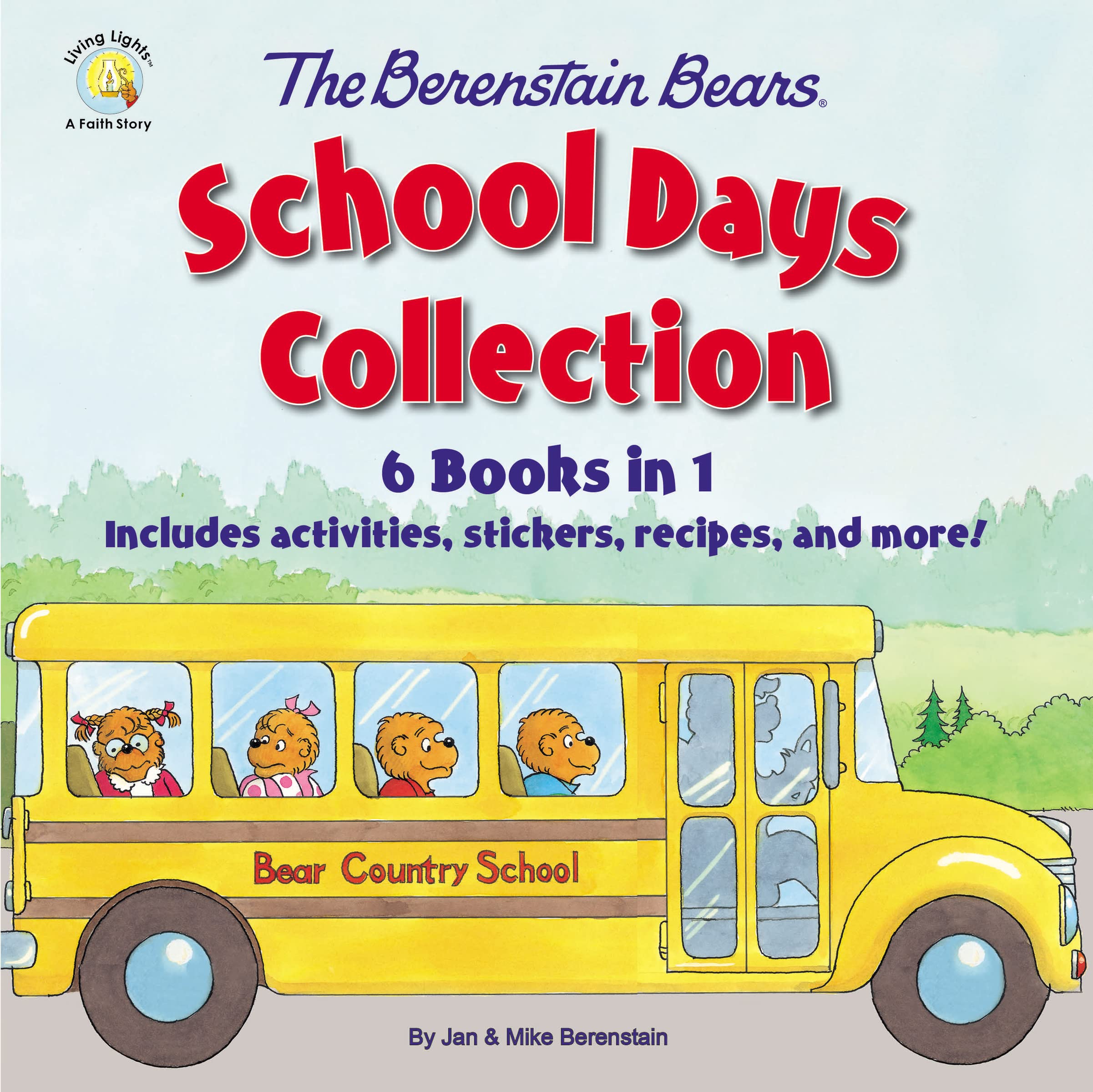 The Berenstain Bears School Days Collection: 6 Books in 1, Includes activities, stickers, recipes, and more! (Berenstain Bears/Living Lights: A Faith Story) Novels & Short Stories
