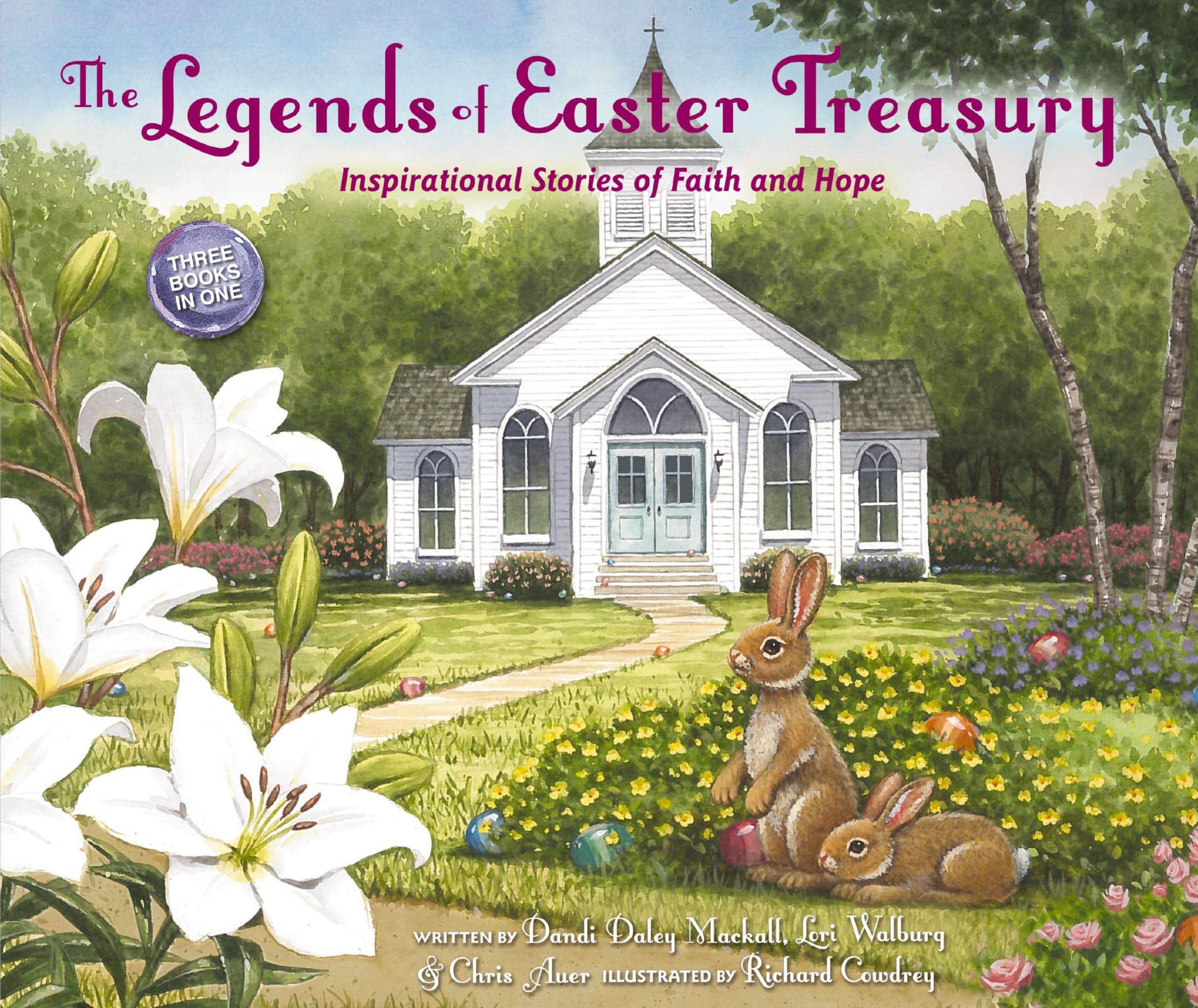 The Legends of Easter Treasury: Inspirational Stories of Faith and Hope Study Guides