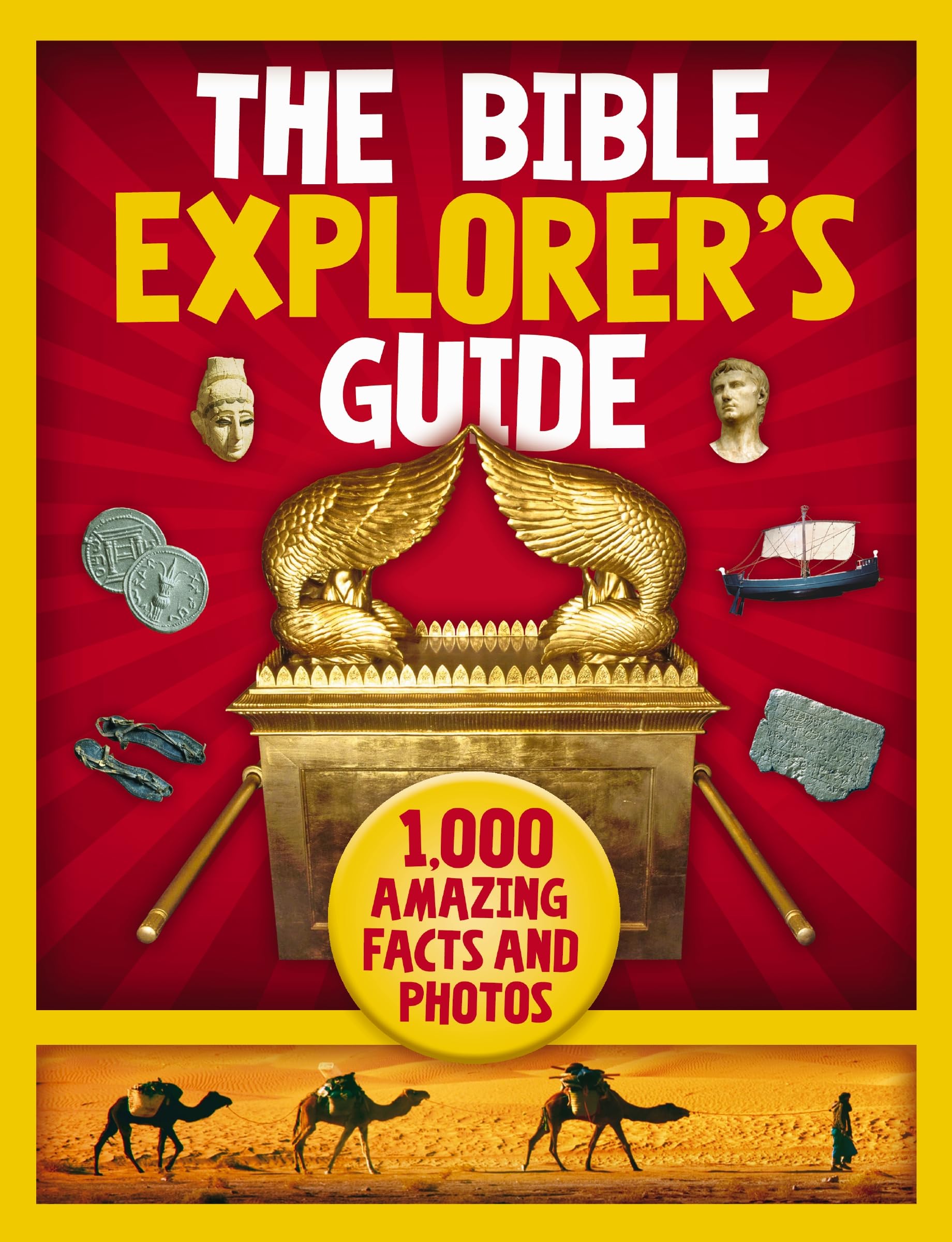 The Bible Explorer's Guide: 1,000 Amazing Facts and Photos Study Guides