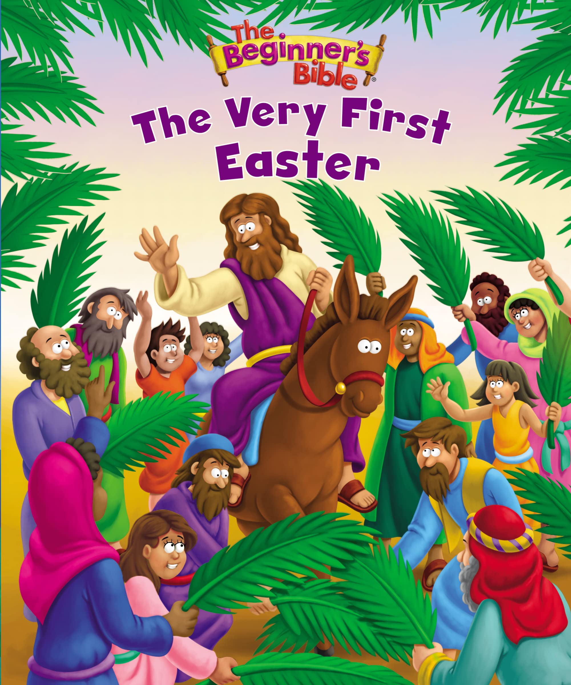 The Beginner's Bible The Very First Easter: An Easter Book For Kids Non-fiction