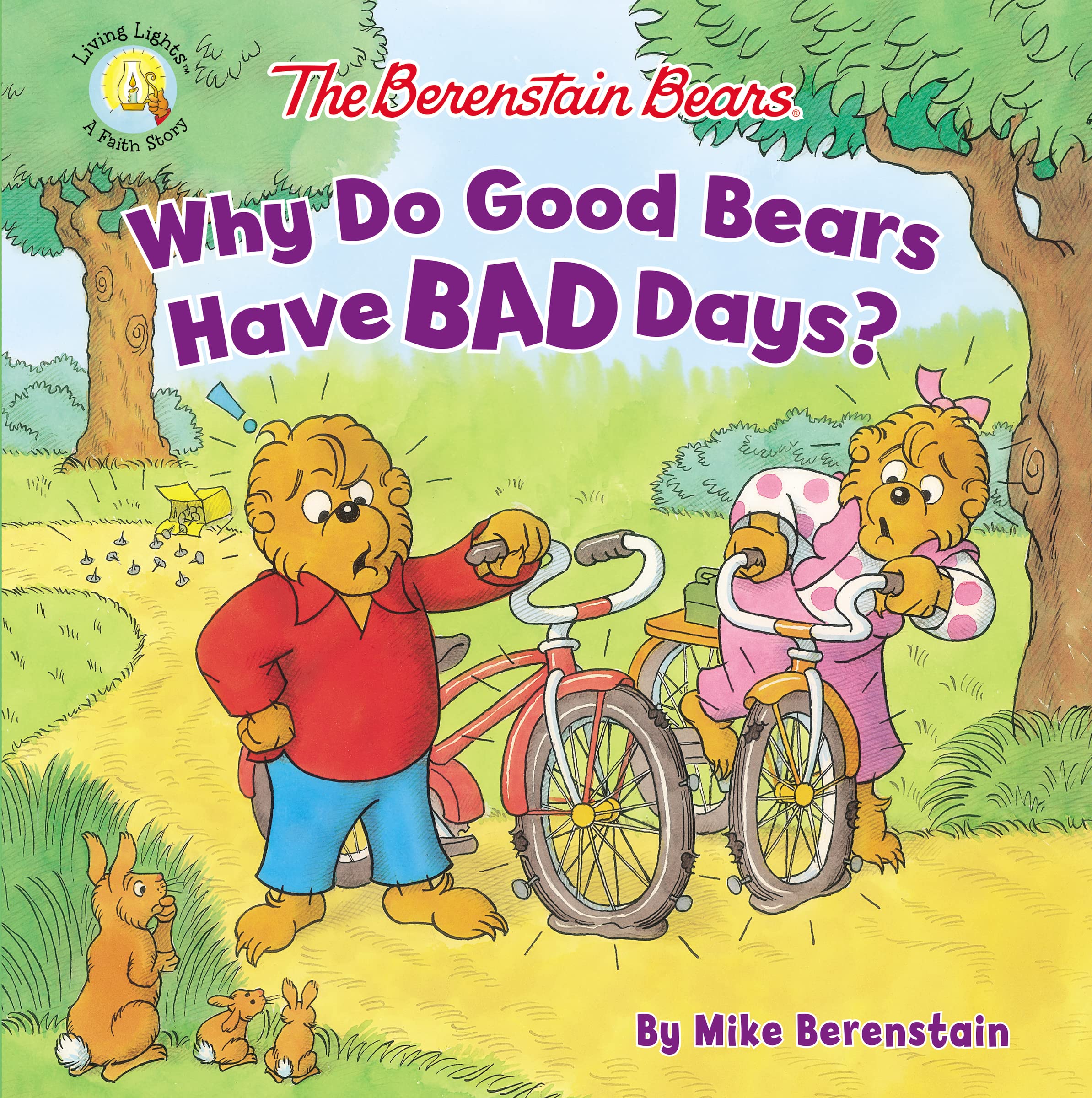 The Berenstain Bears Why Do Good Bears Have Bad Days? (Berenstain Bears/Living Lights: A Faith Story) Study Guides