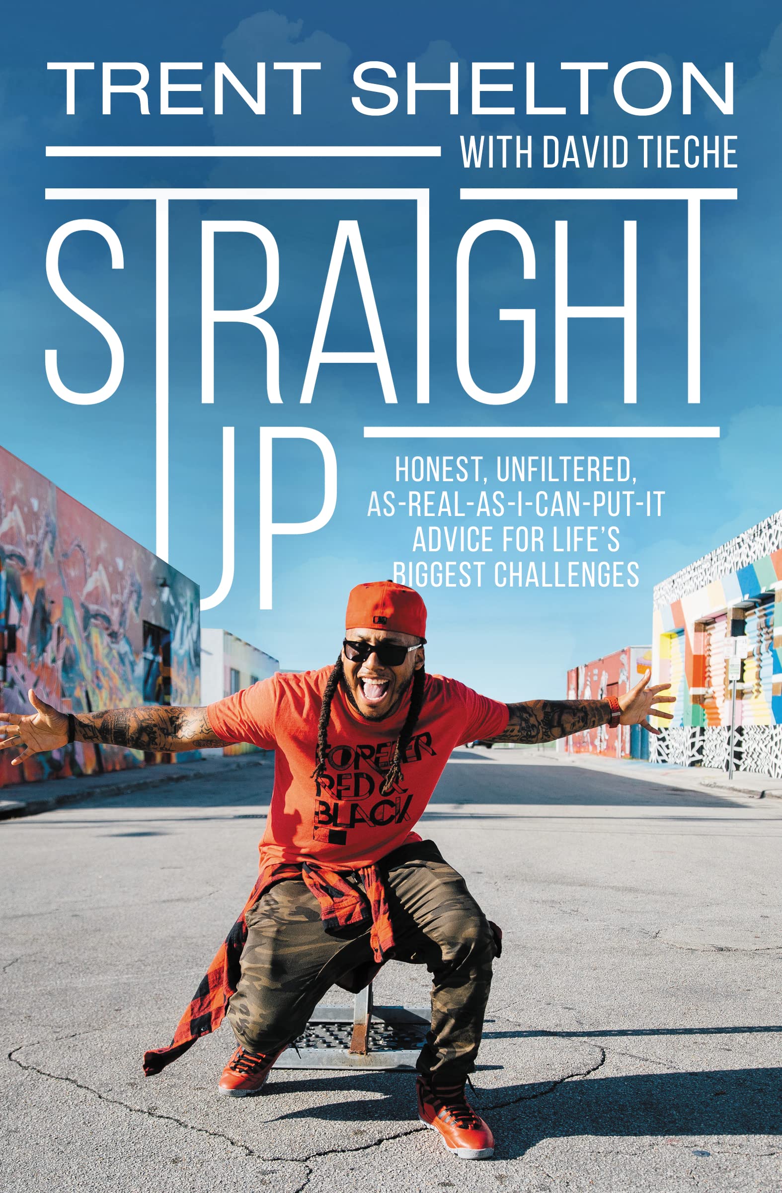 Straight Up: Honest, Unfiltered, As-Real-As-I-Can-Put-It Advice for Life’s Biggest Challenges Leisure & Fun
