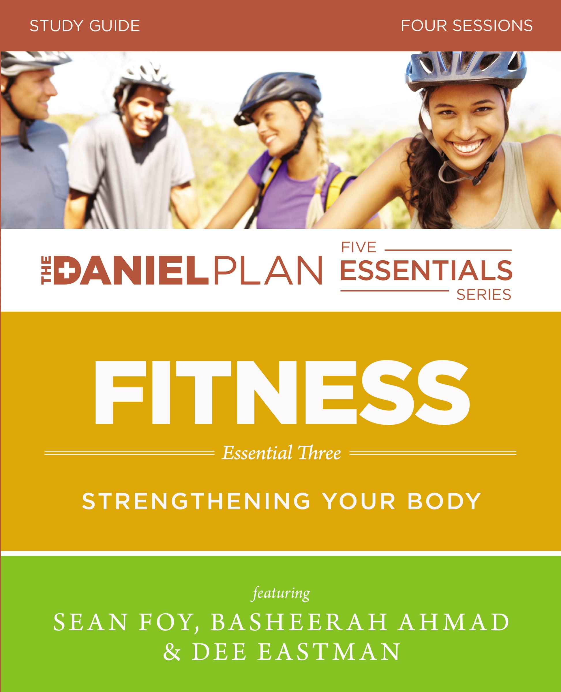 DANIEL PLAN ESS FITNESS SG: Strengthening Your Body (The Daniel Plan Essentials Series, Band 3) Health, Nutrition & Fitness