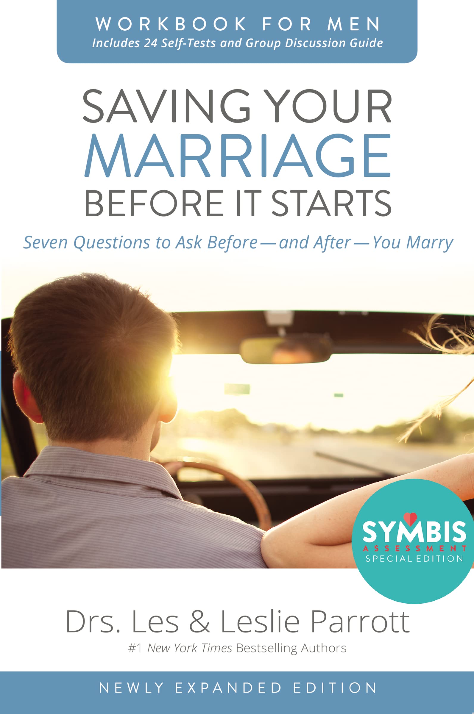 The Saving Your Marriage Before It Starts Workbook for Men Partnership & Love