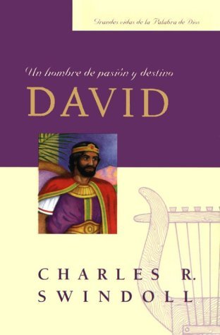 David, Un Hombre de Pasion y Destino = David, a Man of Passion and Destiny (Great Lives from the Bible) Memories