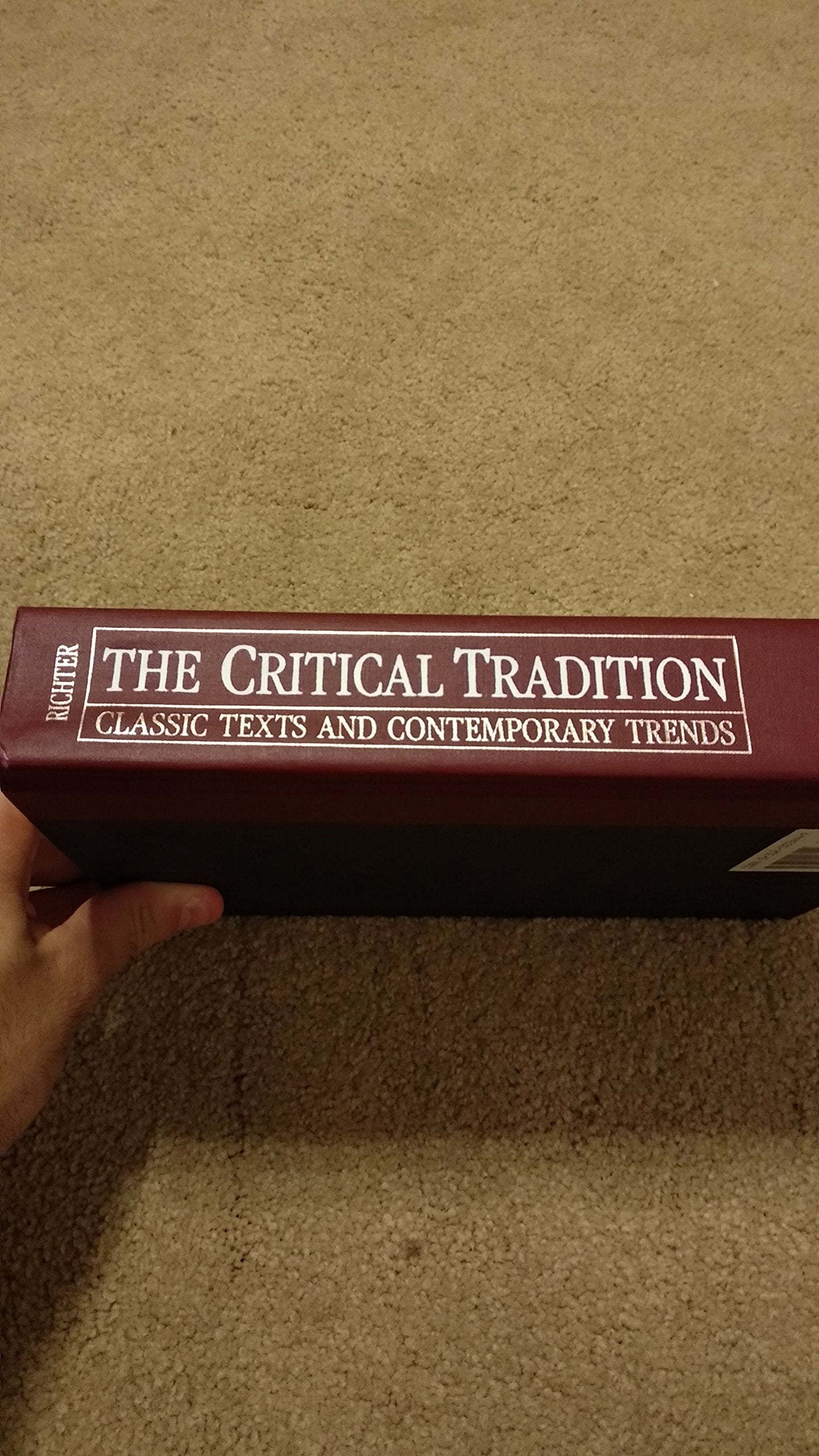 The Critical Tradition: Classic Texts and Contemporary Trends Books