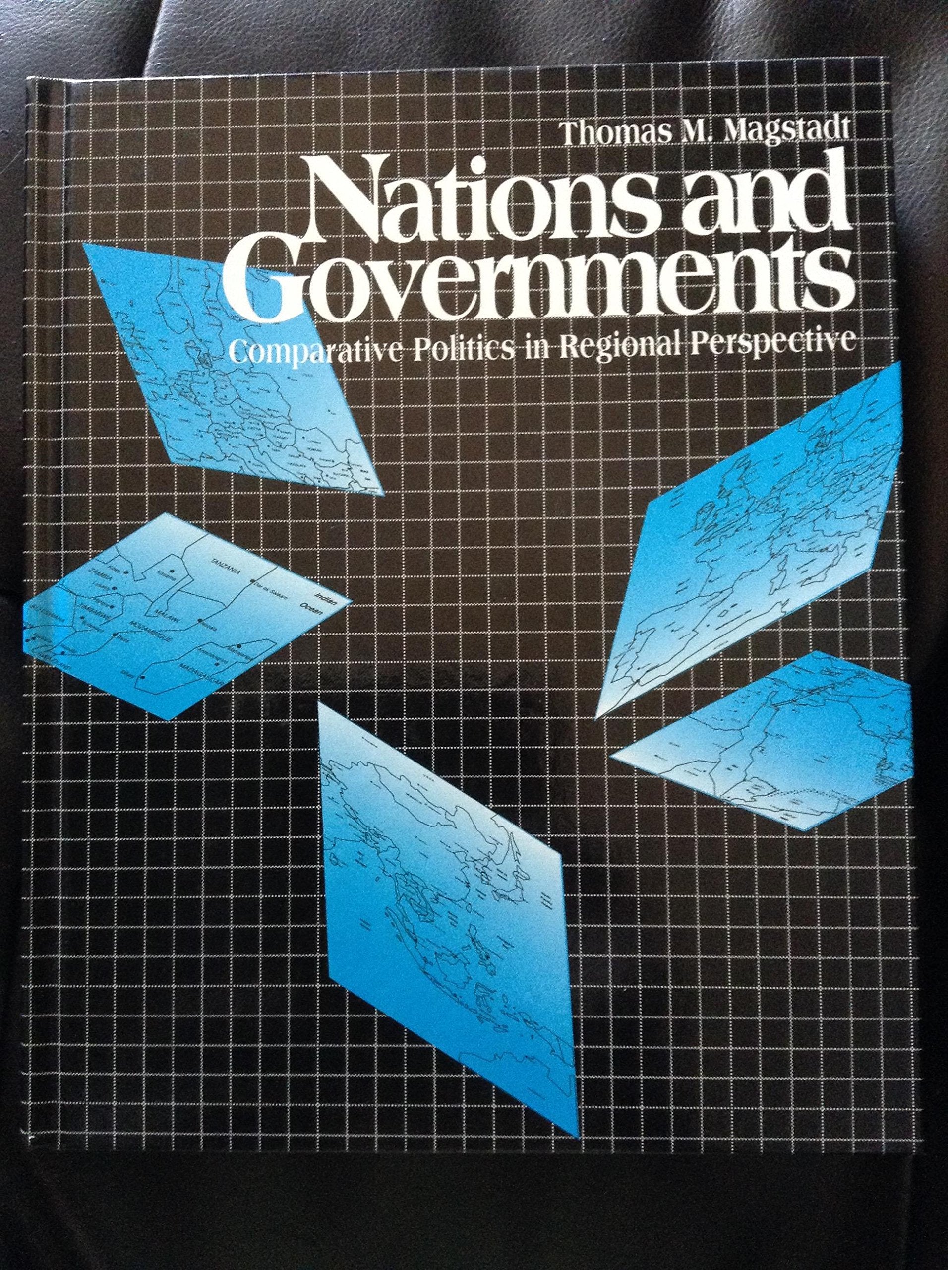 Nations and Governments: Comparative Politics in Regional Perspective Books