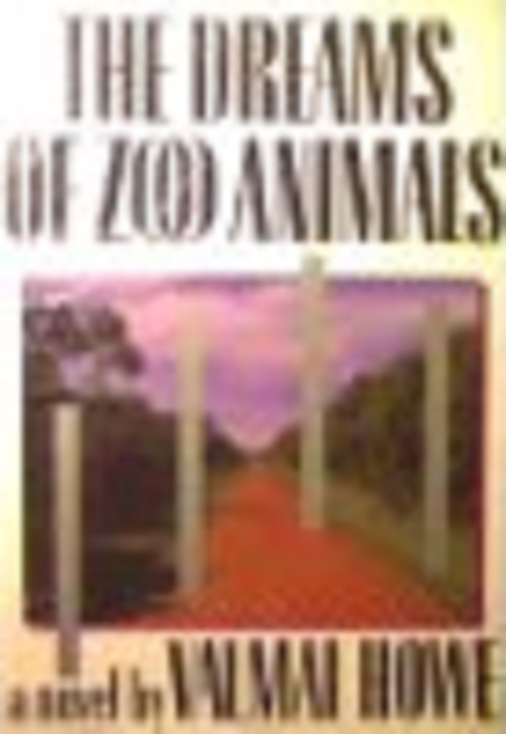 The Dreams of Zoo Animals Contemporary literature