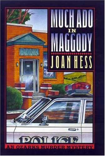 Much Ado in Maggody: An Ozarks Murder Mystery Detective & CSI