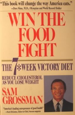 Win the Food Fight: The 7 Week Victory Diet Health, Nutrition & Fitness