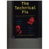 Product Image: The Technical Fix: Education, Computers and Industry