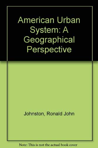 Product Image: American Urban System: A Geographical Perspective