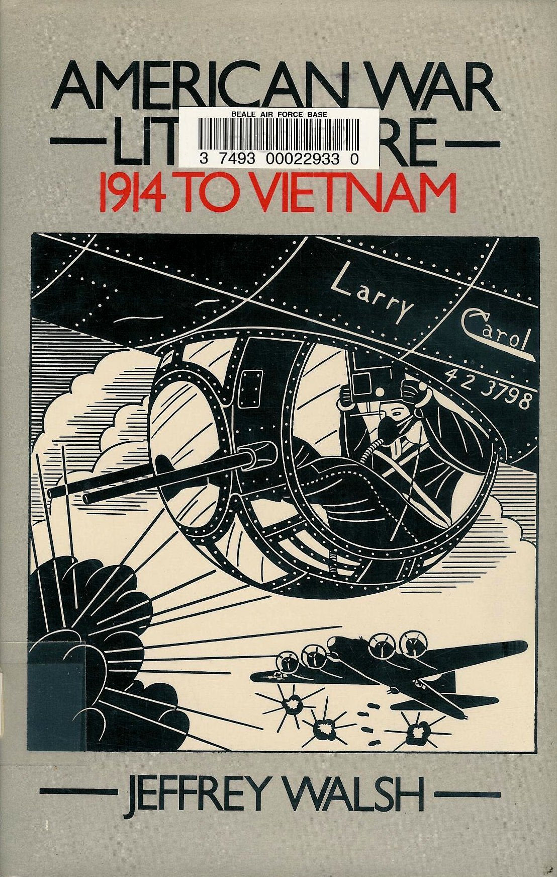 American War Literature Nineteen Fourteen to Vietnam Books