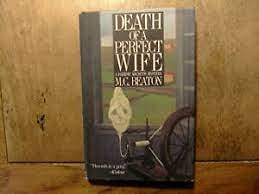 Death of a Perfect Wife (Hamish Macbeth Mystery) Detective & CSI