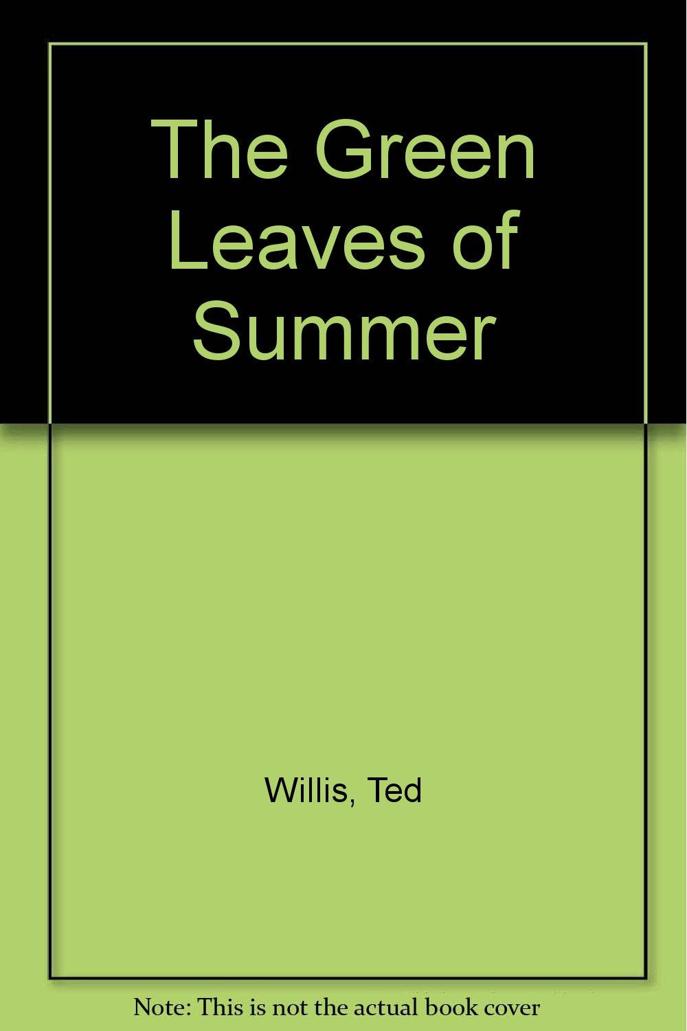 The Green Leaves of Summer Contemporary literature