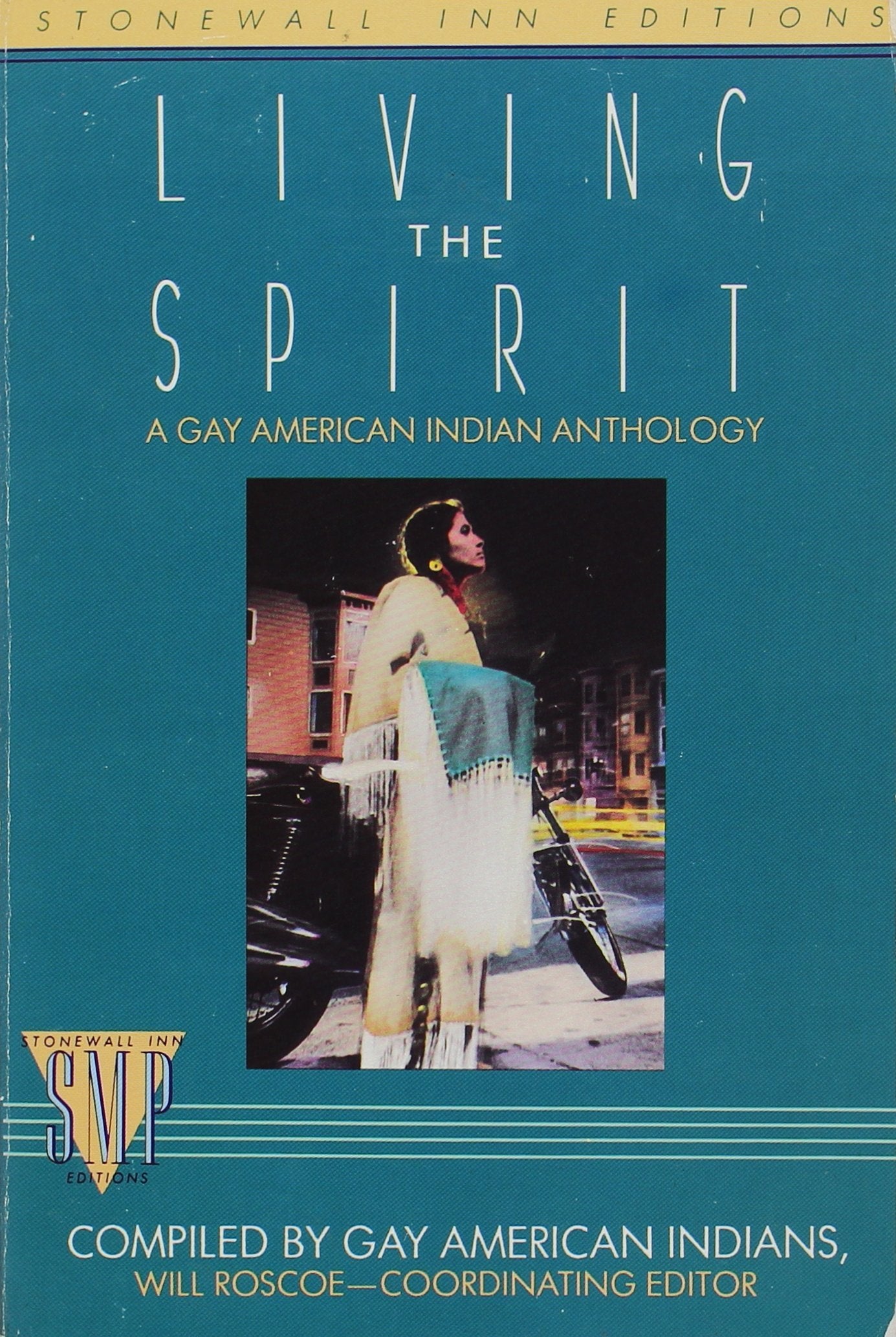 Living the Spirit: A Gay American Indian Anthology Social Sciences