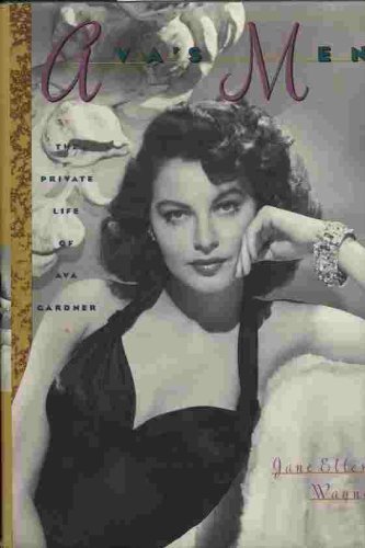 Ava's Men: The Private Life of Ava Gardner Art & Literature