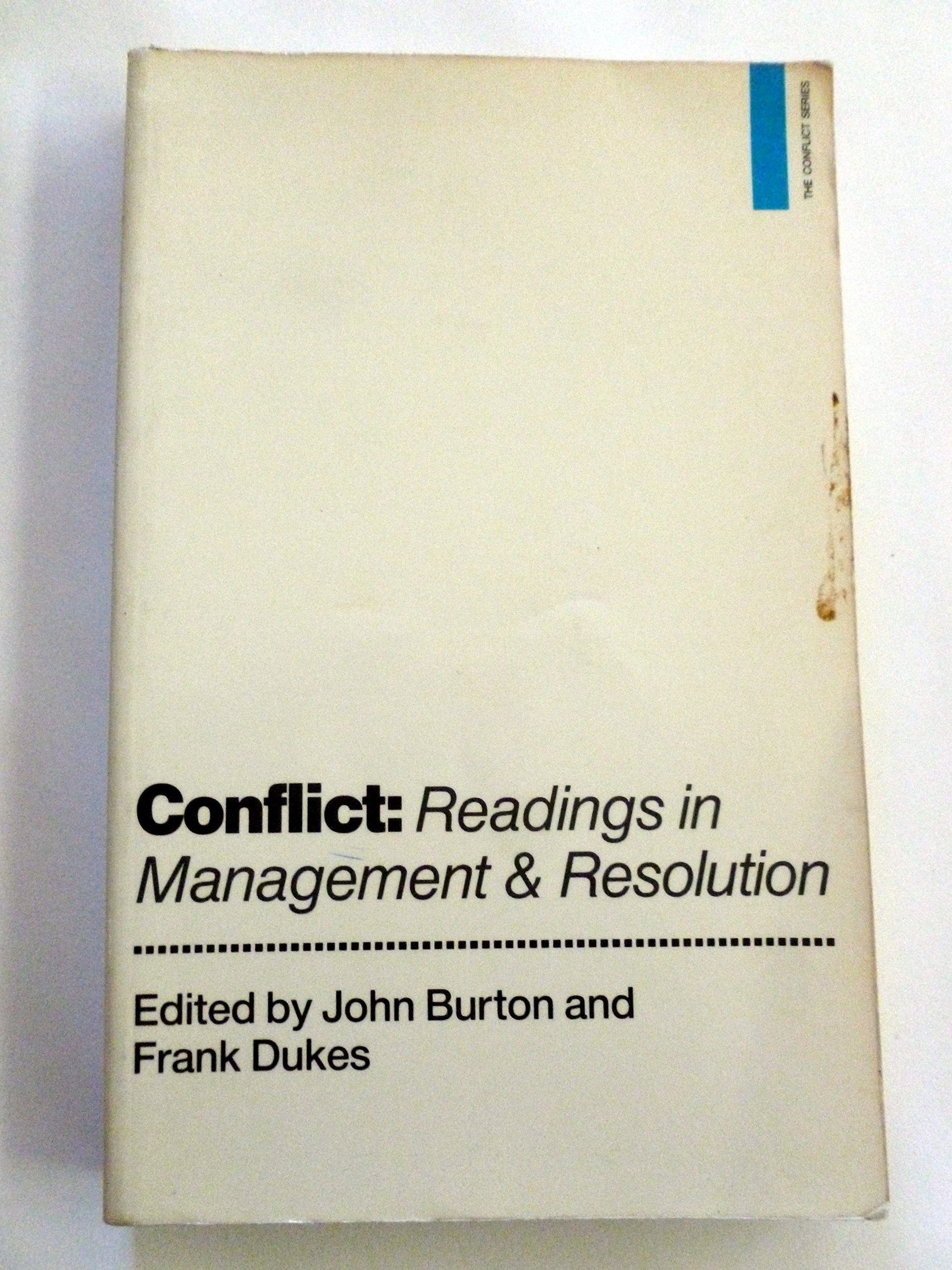 Conflict: Readings in Management and Resolution (Conflict Series) Psychology