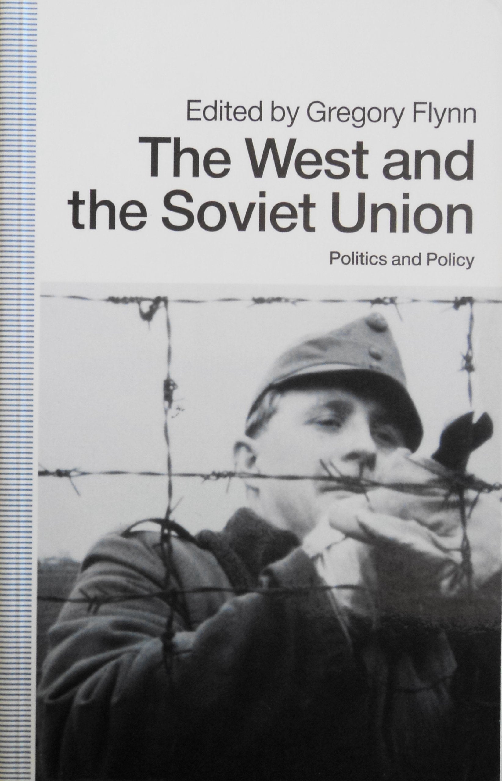 The West and the Soviet Union: Politics and Policy Books