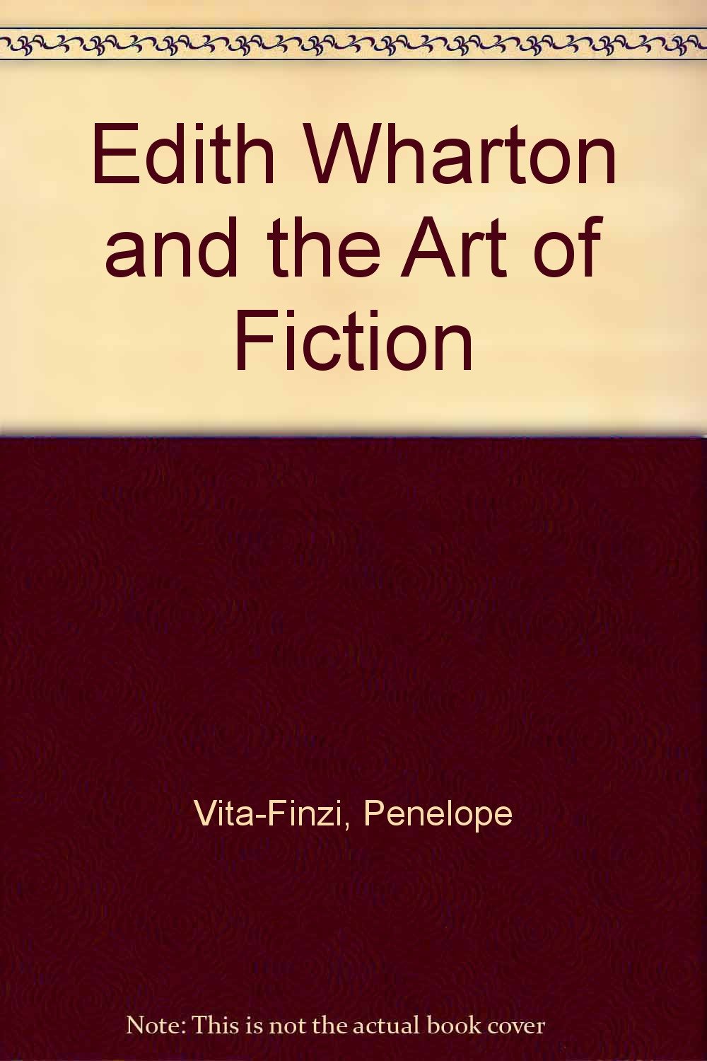 Product Image: Edith Wharton and the Art of Fiction