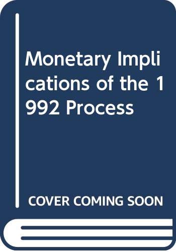 Product Image: Monetary Implications of the 1992 Process