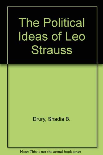 The Political Ideas of Leo Strauss Politics & History