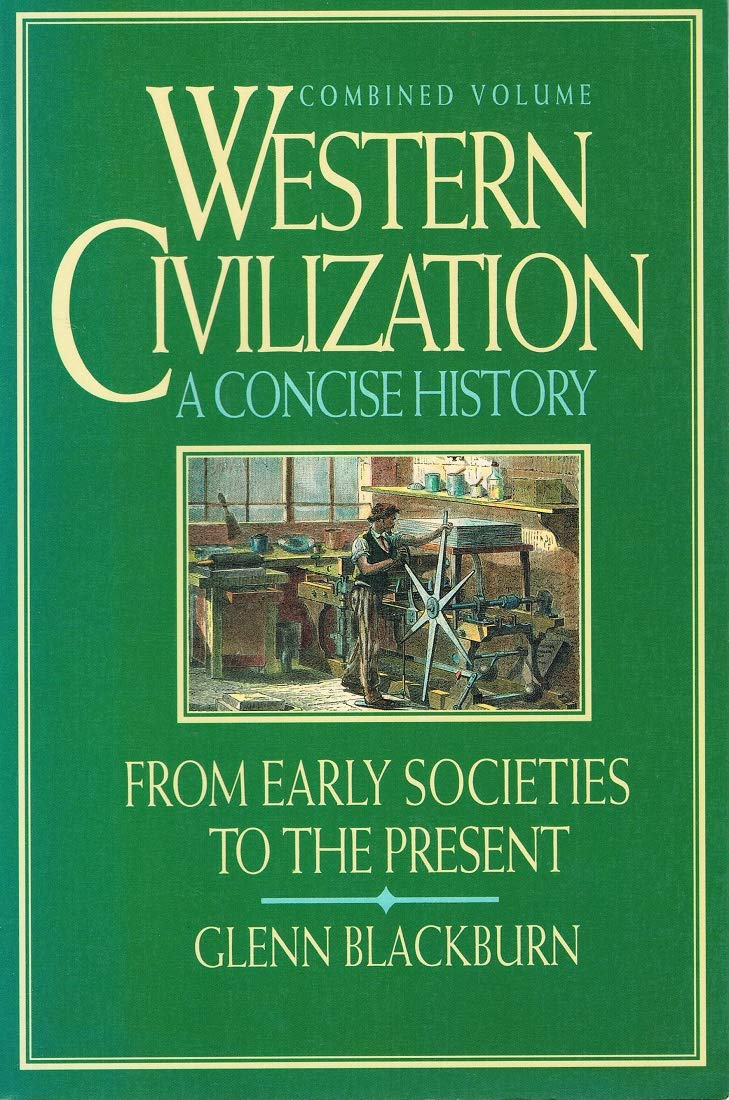 Product Image: Western Civilization: A Concise History: From Early Societies to the Present