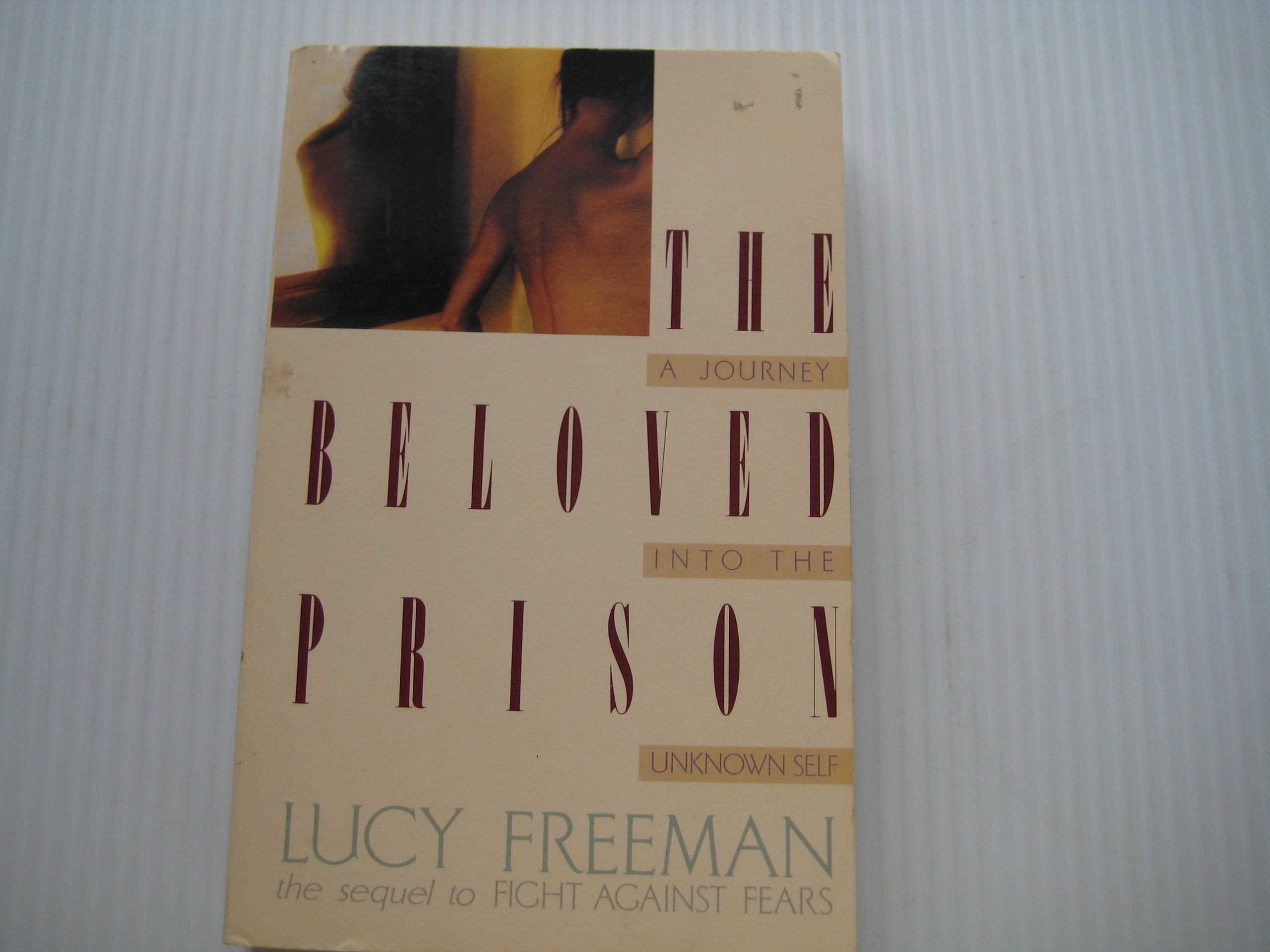 Product Image: The Beloved Prison: A Journey into the Unknown Self