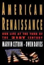 American Renaissance: Our Life at the Turn of the Twenty-First Century Social Sciences