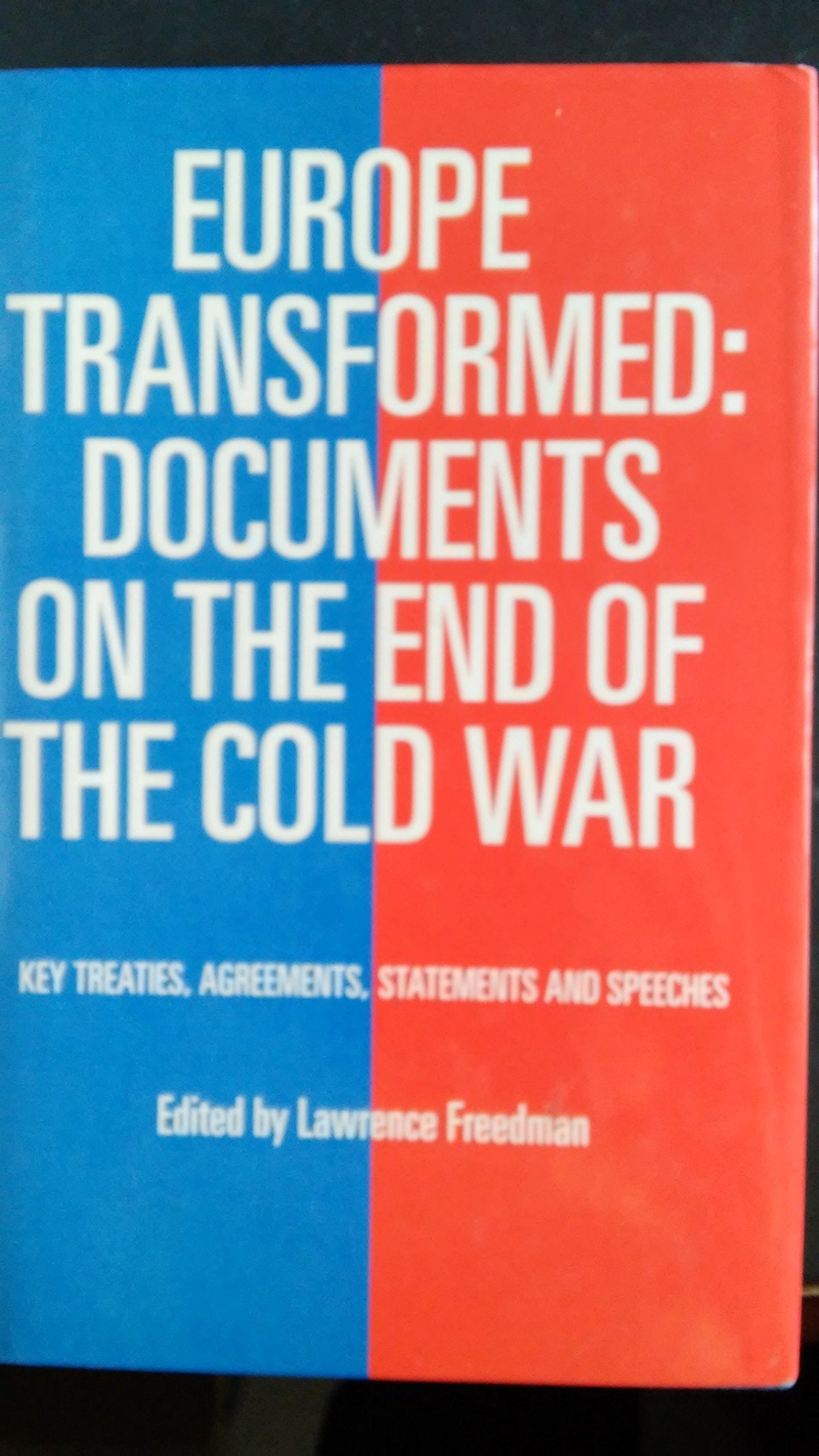 Europe Transformed: Documents on the End of the Cold War Books