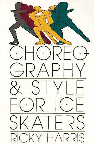 Product Image: Choreography and Style for Ice Skaters