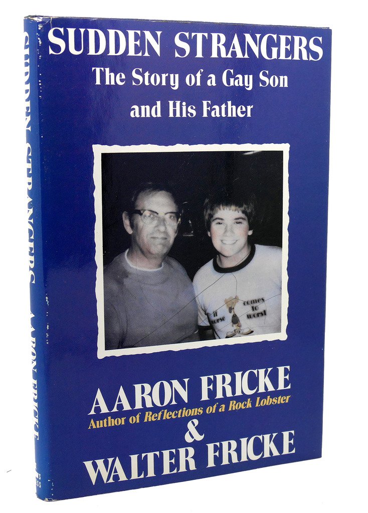 Sudden Strangers: The Story of a Gay Son and His Father/30459 Social Sciences