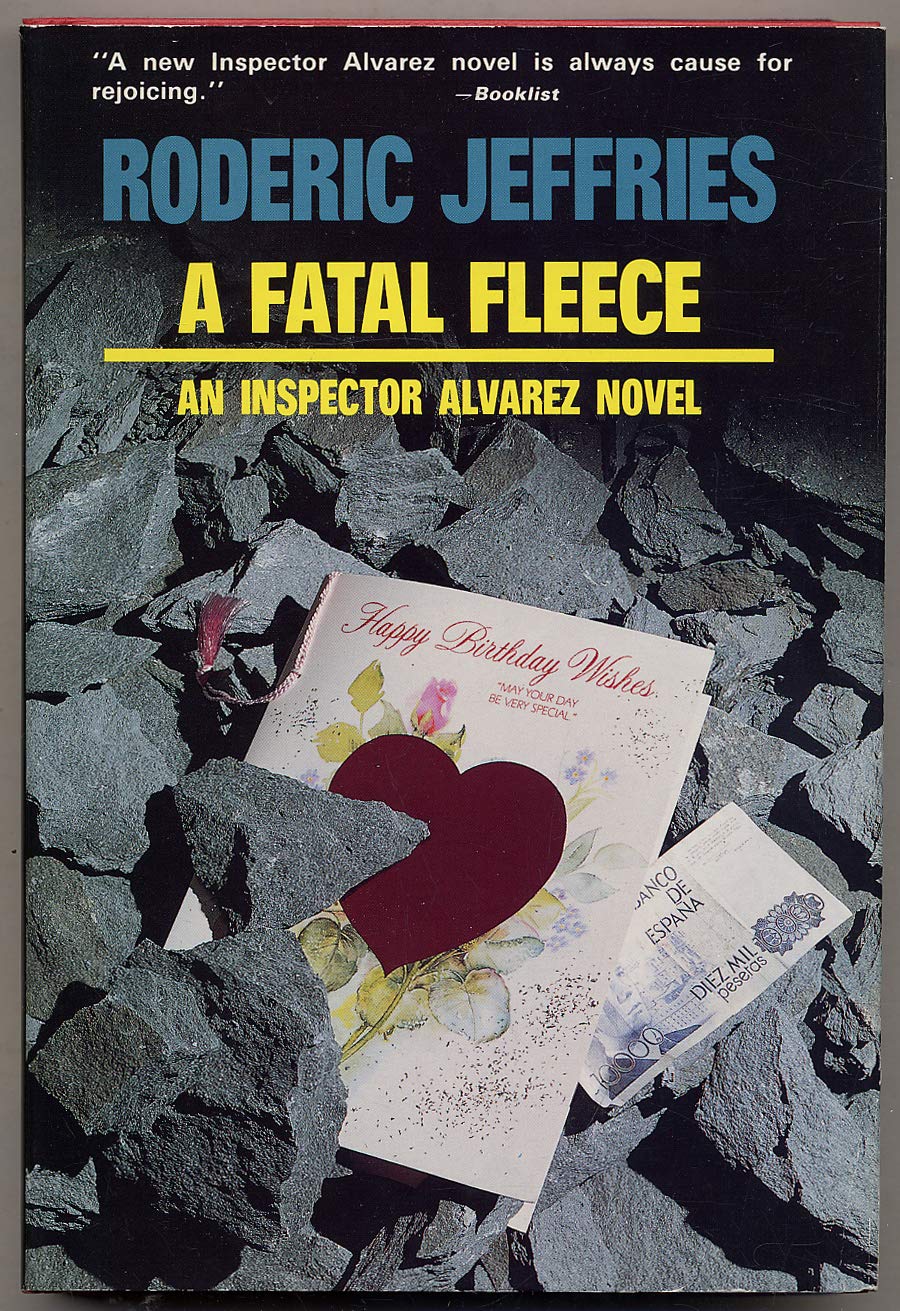 A Fatal Fleece: An Inspector Alvarez Novel Detective & CSI