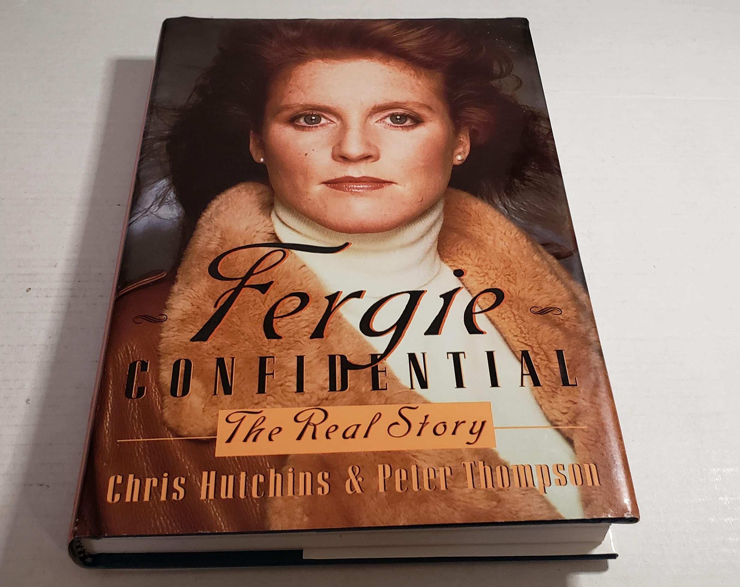 Fergie Confidential: The Real Story book