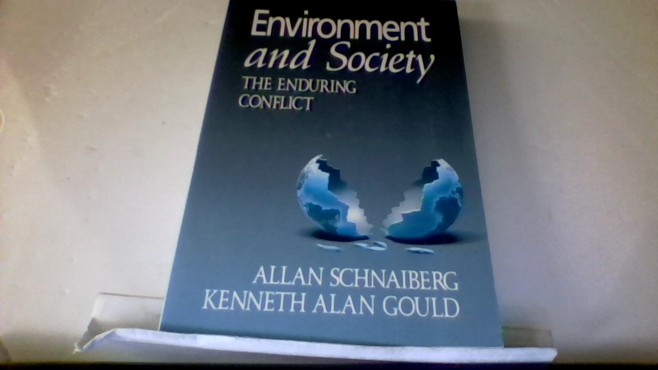 Environment and Society the Enduring Conflict Natural Sciences