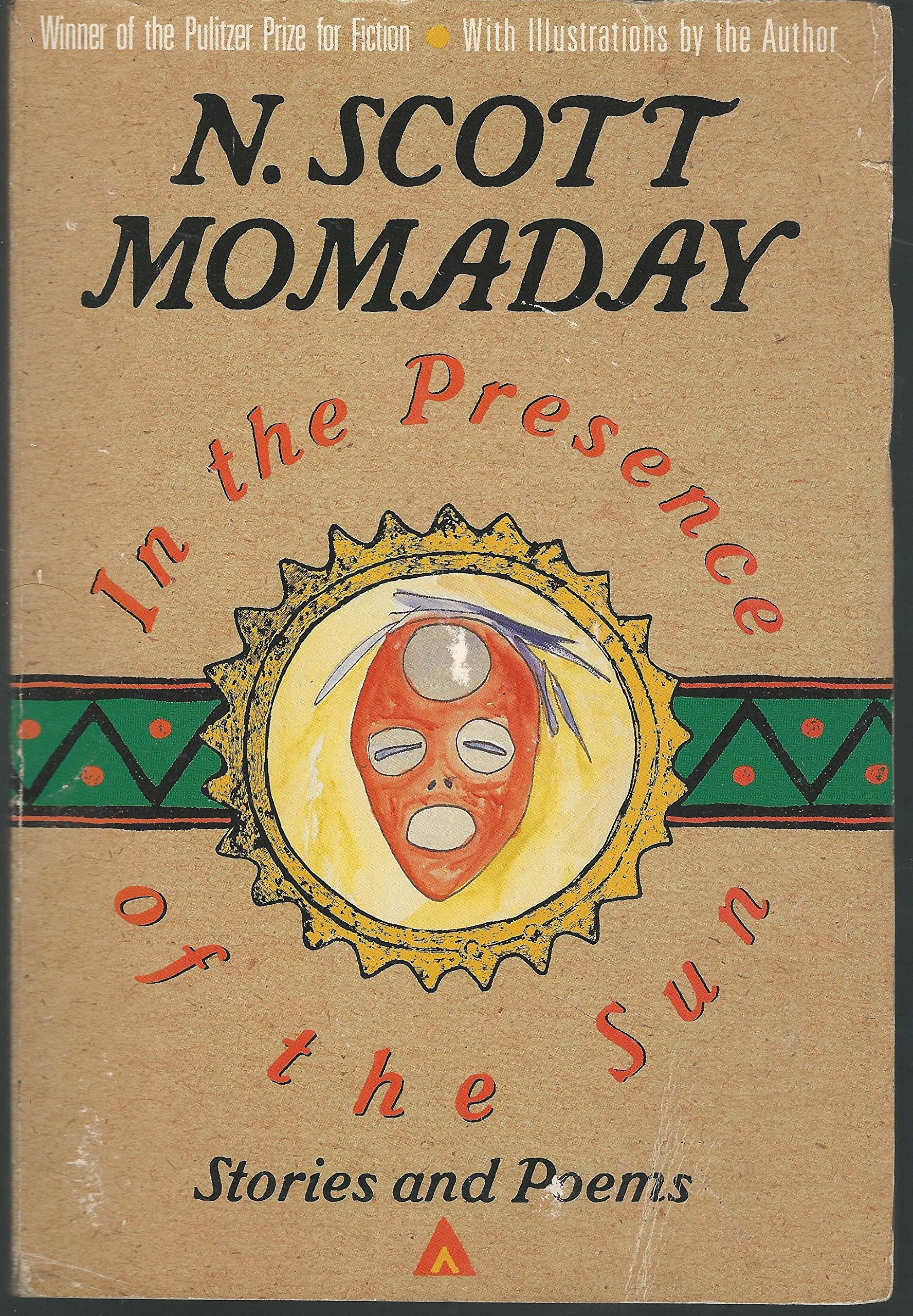 In the Presence of the Sun: Stories and Poems Poetry