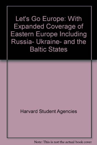 Let's Go Europe: With Expanded Coverage of Eastern Europe Including Russia, Ukraine, and the Baltic States Books