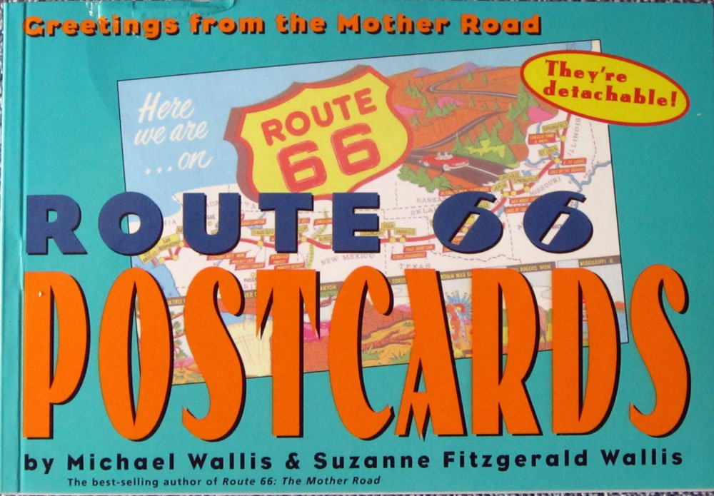 Route 66 Postcards: Greetings from the Mother Road Travel Guides