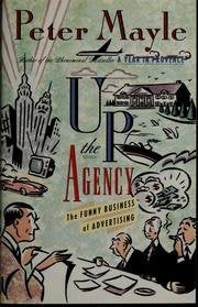 Up the Agency/the Funny Business of Advertising book