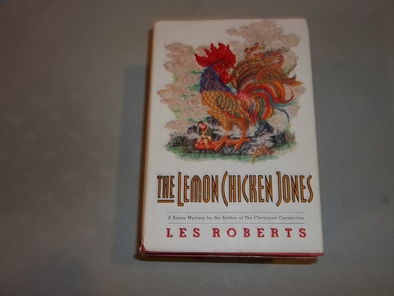 The Lemon Chicken Jones (A Saxon Mystery) Contemporary literature